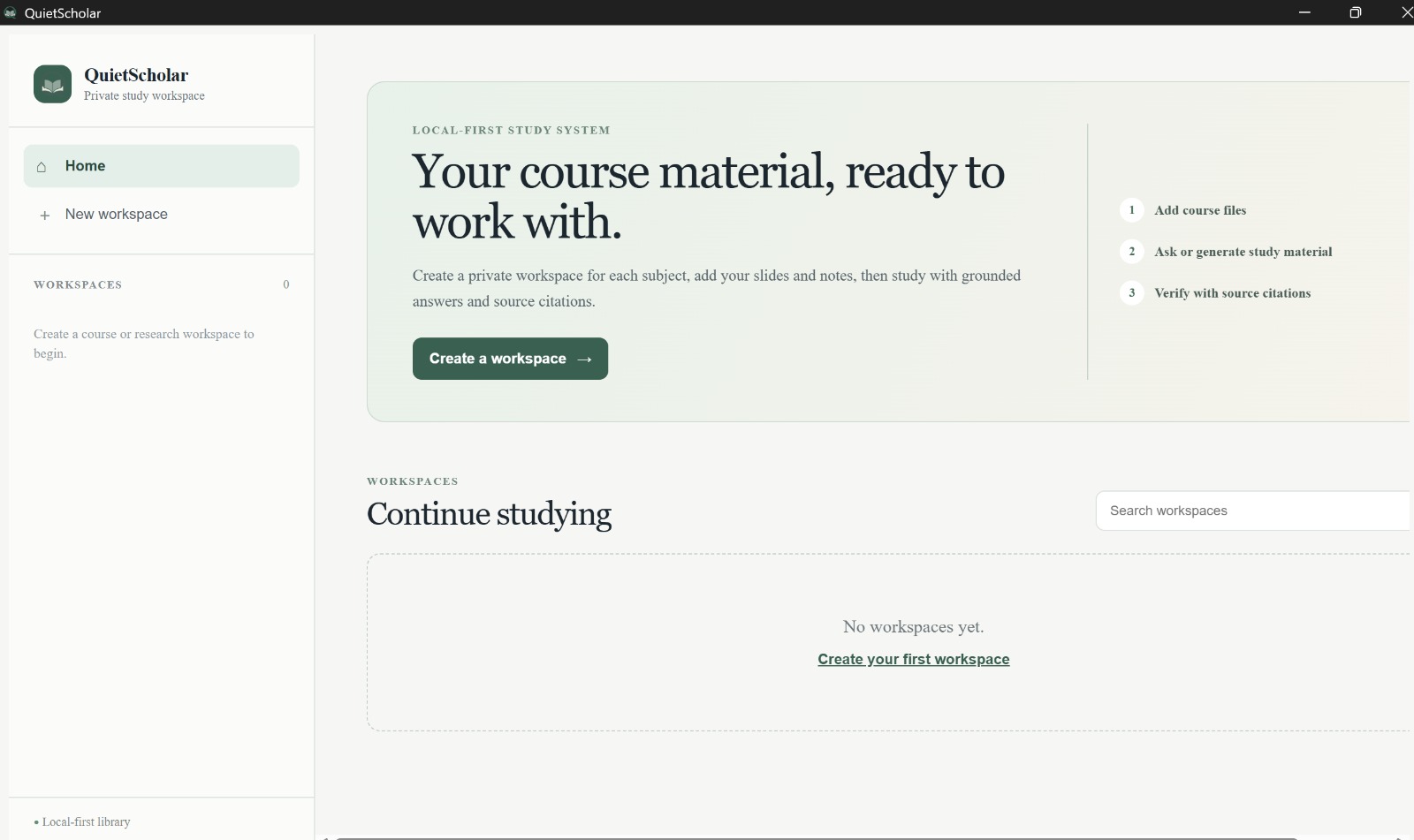 QuietScholar home screen showing a private local-first study workspace and cited course material workflow